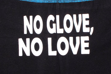 "No Glove No Love" Panties